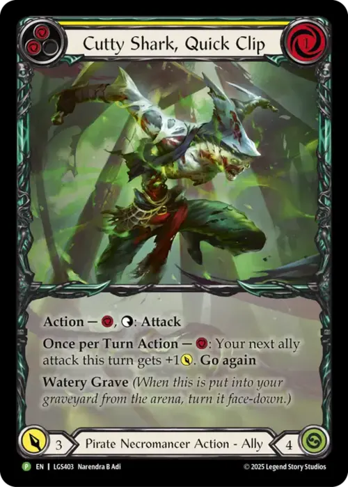 Cutty Shark, Quick Clip - Flesh and Blood: Promo Cards (PR)