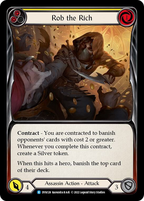 Rob the Rich (Yellow) - Dynasty (DYN)