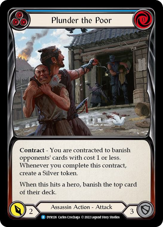 Plunder the Poor (Blue) - Dynasty (DYN)