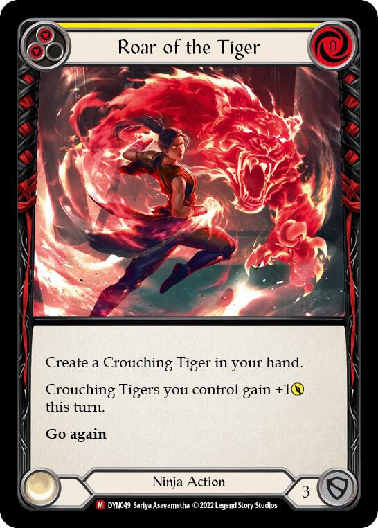 Roar of the Tiger - Dynasty (DYN)