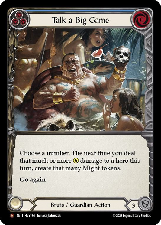 Talk a Big Game - Heavy Hitters (HVY)