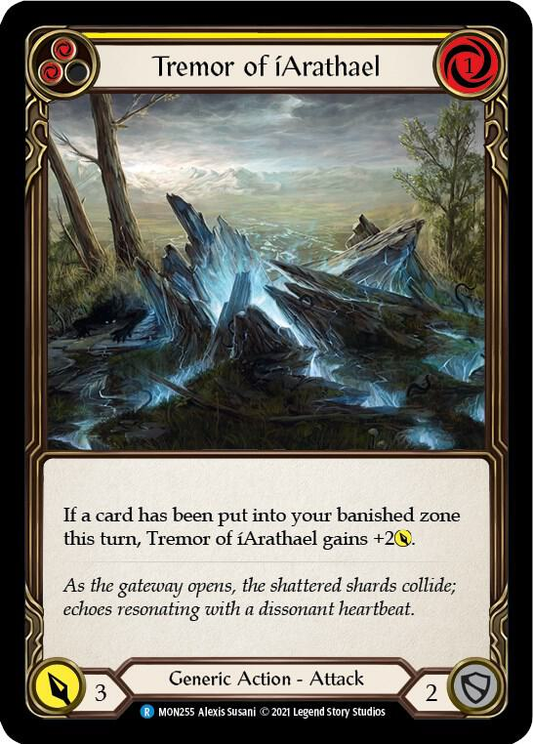 Tremor of iArathael (Yellow) - Monarch (MON)
