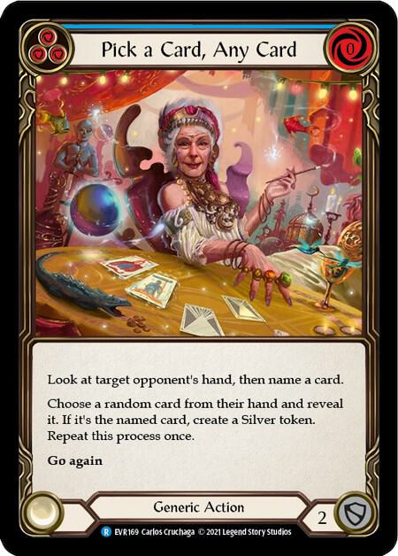 Pick a Card, Any Card (Blue) - Everfest (EVR)