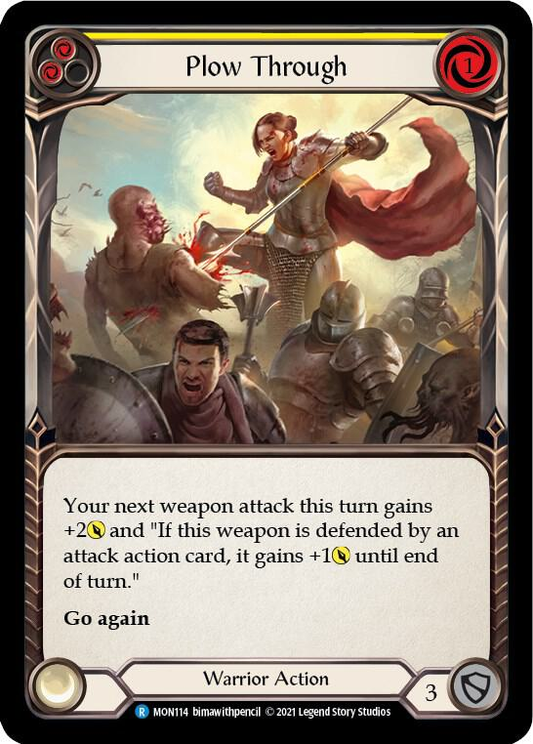 Plow Through (Yellow) - Monarch (MON)