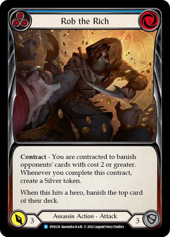 Rob the Rich (Blue) - Dynasty (DYN)
